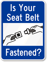 Seat Belt Fastened Sign