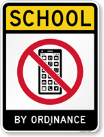School By Ordinance With No Cell Phone Sign