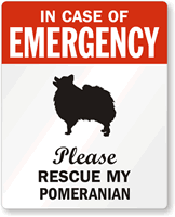 In Case Of Emergency, Please My Pomeranian Label
