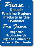 Please Deposit Feminine Hygiene Products Sign