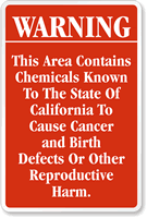 Warning Area Contains Chemicals Known California Sign