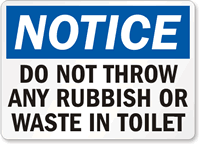 Notice Rubbish Waste Toilet Sign