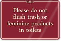 Please Do Not Flush Trash In Toilets Sign