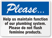 Please Do Not Flush Feminine Products Restroom Sign