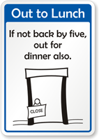 Humorous Office Sign