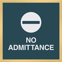 No Admittance, with Graphic