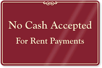 No Cash Accepted Rent Payments Sign