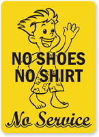 No Shirt & No Shoes Sign (with Graphic)