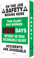 On the Job Safety Begins Here Sign