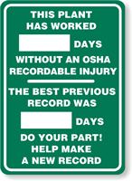 This Plant has Worked OSHA Sign