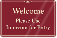 Please Use Intercom For Entry Showcase Wall Sign