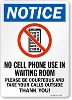 Notice No Cell Phone Use In Waiting Room Sign