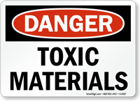 Danger Toxic Materials Sign