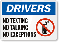 Funny Drivers No Texting, No Talking Sign
