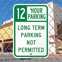 12 Hour Time Limit Parking Signs