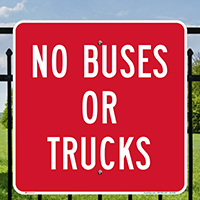 No Buses Or Trucks Signs