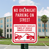 No Overnight Parking On Street, Unauthorized Towed Signs