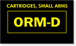 ORM-D Cartridges Small Arms Label