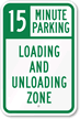 15 Minute, Time Limit Parking Sign