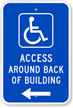 Access Around Back Of Building Left Arrow Sign