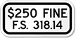 $250 Fine ADA Handicapped Sign