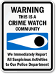 Warning Crime Watch Sign