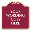 Custom SignatureSign™ Dome Shaped Parking Sign
