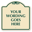 Custom SignatureSign™ Dome Shaped Parking Sign