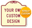 Custom SignatureSign™ Dome Shaped Parking Sign