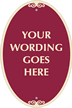 Oval Custom SignatureSign™ Parking Sign