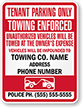 Custom Tenant Parking Only, Towing Enforced Sign
