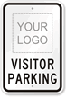 Your Logo - Visitor Parking Custom Sign