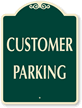 CUSTOMER PARKING SignatureSign™