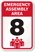 Emergency Assembly Area 8 Sign