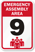 Emergency Assembly Area 9 Sign
