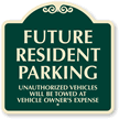 Resident Parking Unauthorized Vehicles Are Towed SignatureSign™