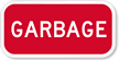 Garbage Sign