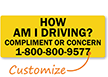 Custom Driving Sign - How Am I Driving?