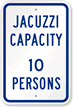 Jacuzzi Capacity Sign