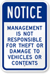 Management Not Responsible For Theft Or Damage Sign