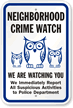 Neighborhood Crime Watch Sign