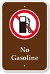 No Gasoline - Campground, Guide & Park Sign