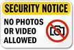 Security Notice No Photos Video Sign