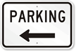 Parking Left Arrow Sign