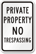 Private Property No Trespassing Sign