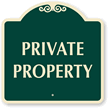 Private Property SignatureSign™