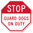 STOP Sign (Guard On Duty)