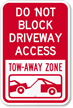Tow Away Zone Sign