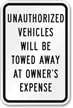 Unauthorized Vehicles Towed Sign