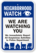 We Are Watching You Sign